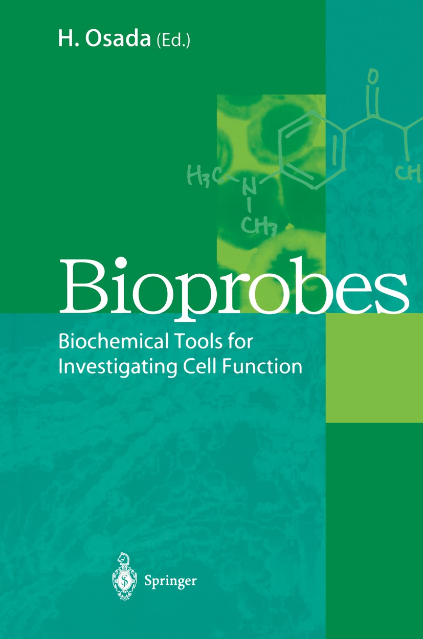 Titlebook: Bioprobes; Biochemical Tools fo Hiroyuki Osada (Professor) Book 20001st edition Springer-Verlag Tokyo 2000 Activation.Apoptosis.Bioprobes.D Titlebook: Bioprobes; Biochemical Tools fo Hiroyuki Osada (Professor) Book 20001st edition Springer-Verlag Tokyo 2000 Activation.Apoptosis.Bioprobes.D