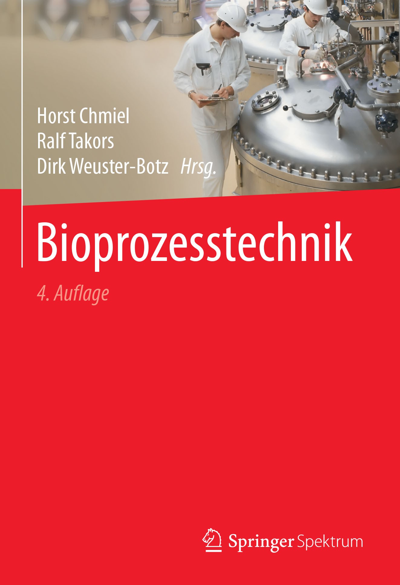 Titlebook: Bioprozesstechnik; Horst Chmiel,Ralf Takors,Dirk Weuster-Botz Textbook 2018Latest edition Springer-Verlag GmbH Deutschland, ein Teil von S Titlebook: Bioprozesstechnik; Horst Chmiel,Ralf Takors,Dirk Weuster-Botz Textbook 2018Latest edition Springer-Verlag GmbH Deutschland, ein Teil von S