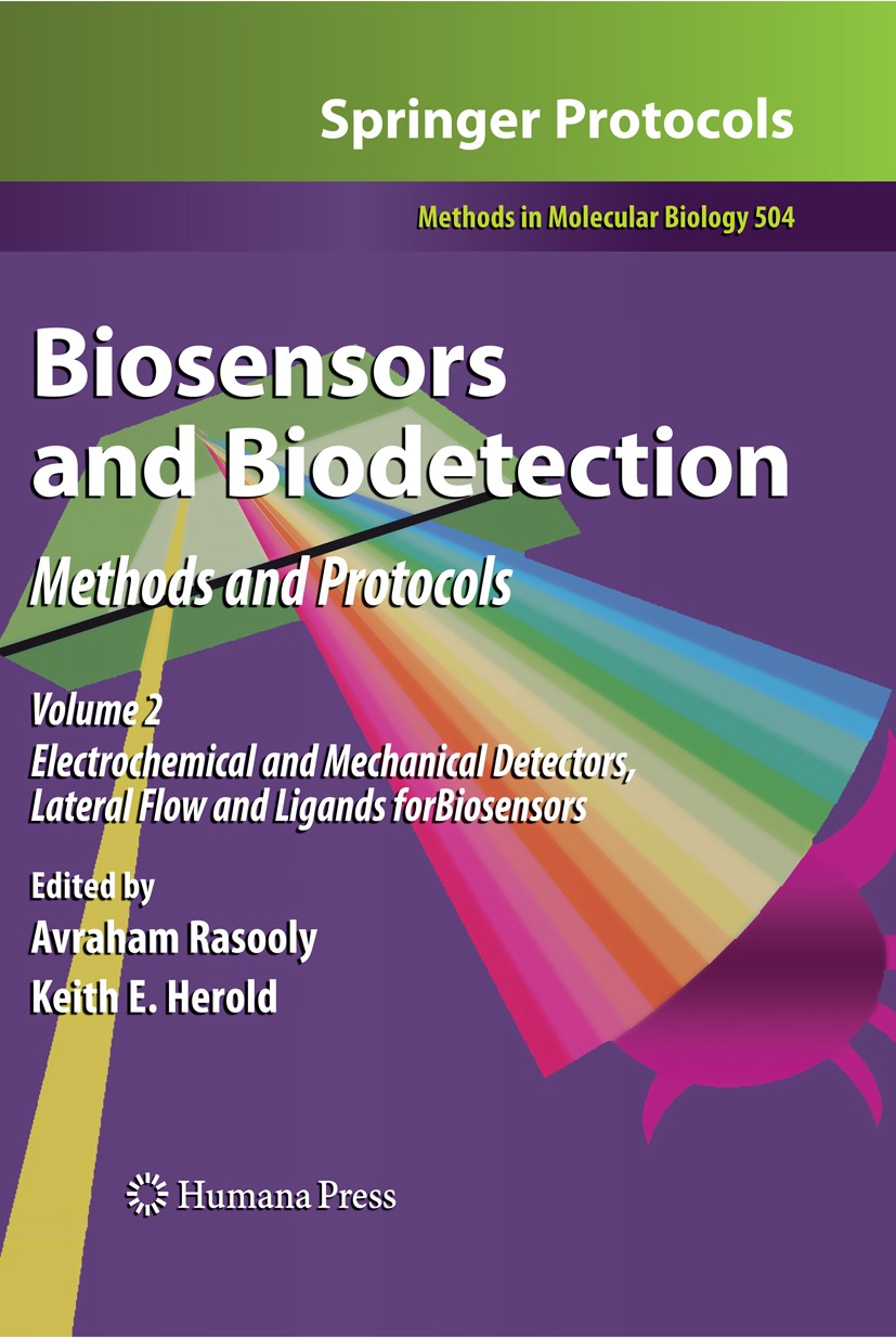 Titlebook: Biosensors and Biodetection; Methods and Protocol Avraham Rasooly,Keith E. Herold Book 2009 Humana Press 2009 Biochemical reactions.Biosens Titlebook: Biosensors and Biodetection; Methods and Protocol Avraham Rasooly,Keith E. Herold Book 2009 Humana Press 2009 Biochemical reactions.Biosens