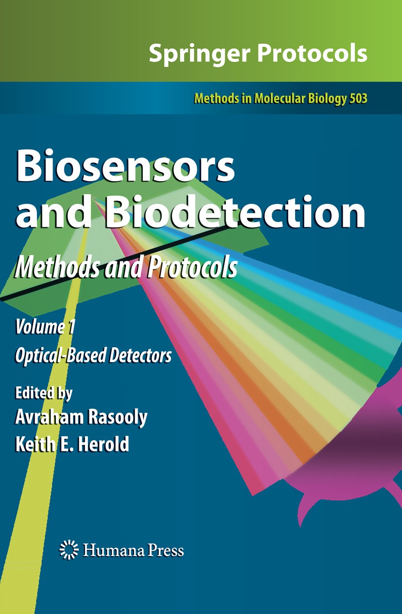 Titlebook: Biosensors and Biodetection; Methods and Protocol Avraham Rasooly,Keith E. Herold Book 2009 Humana Press 2009 Biochemical reactions.Biosens Titlebook: Biosensors and Biodetection; Methods and Protocol Avraham Rasooly,Keith E. Herold Book 2009 Humana Press 2009 Biochemical reactions.Biosens
