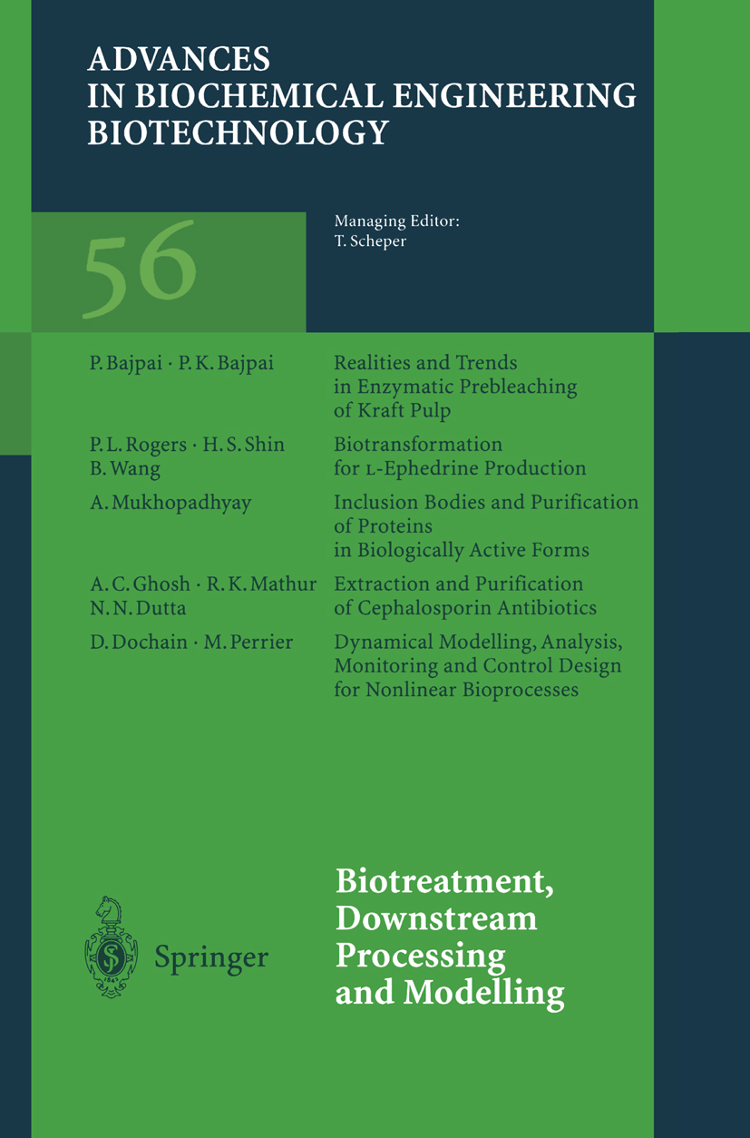 Titlebook: Biotreatment, Downstream Processing and Modelling; Thomas Scheper Book 1997 Springer-Verlag Berlin Heidelberg 1997 Biotechnologie.Biotechn Titlebook: Biotreatment, Downstream Processing and Modelling; Thomas Scheper Book 1997 Springer-Verlag Berlin Heidelberg 1997 Biotechnologie.Biotechn