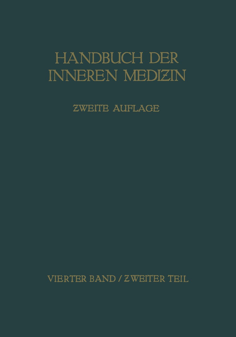 Titlebook: Blut, Bewegungsapparat, Konstitution, Stoffwechsel, Blutdrüsen, Erkrankungen aus physikalischen Ursa; W. Alwens,M. Cloetta,H. Zangger Book Titlebook: Blut, Bewegungsapparat, Konstitution, Stoffwechsel, Blutdrüsen, Erkrankungen aus physikalischen Ursa; W. Alwens,M. Cloetta,H. Zangger Book