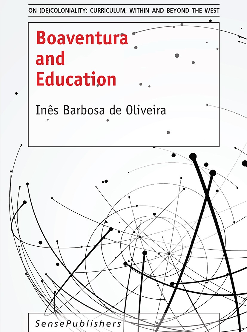 Titlebook: Boaventura and Education; Inês Barbosa Oliveira Book 2017 SensePublishers-Rotterdam, The Netherlands 2017 Boaventura de Sousa Santos.socio Titlebook: Boaventura and Education; Inês Barbosa Oliveira Book 2017 SensePublishers-Rotterdam, The Netherlands 2017 Boaventura de Sousa Santos.socio