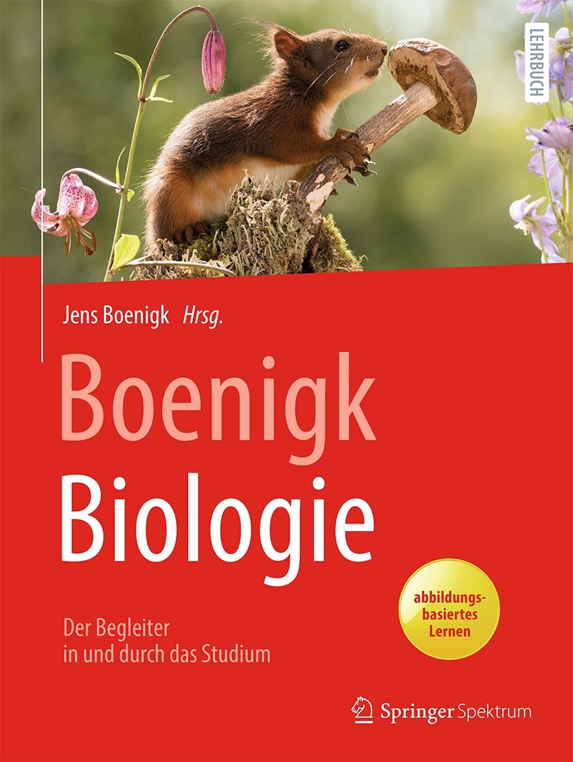 Titlebook: Boenigk, Biologie; Der Begleiter in und Jens Boenigk Textbook 2021 Springer-Verlag GmbH Deutschland, ein Teil von Springer Nature 2021 Biol Titlebook: Boenigk, Biologie; Der Begleiter in und Jens Boenigk Textbook 2021 Springer-Verlag GmbH Deutschland, ein Teil von Springer Nature 2021 Biol