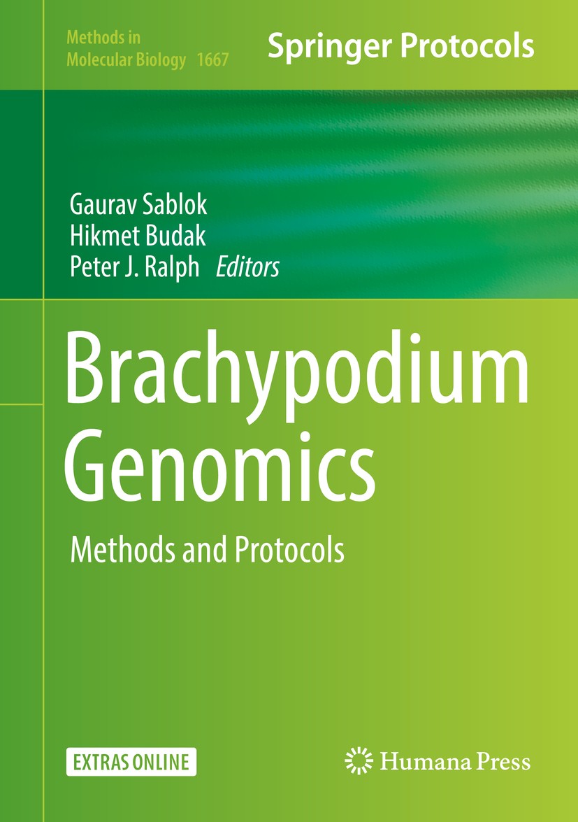 Titlebook: Brachypodium Genomics; Methods and Protocol Gaurav Sablok,Hikmet Budak,Peter J. Ralph Book 2018 Springer Science+Business Media LLC 2018 im Titlebook: Brachypodium Genomics; Methods and Protocol Gaurav Sablok,Hikmet Budak,Peter J. Ralph Book 2018 Springer Science+Business Media LLC 2018 im