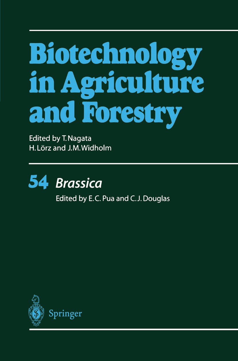 Titlebook: Brassica; Eng-Chong Pua,Carl J. Douglas Book 2004 Springer-Verlag Berlin Heidelberg 2004 Embryo.biosynthesis.biotechnology.brassicas.crops Titlebook: Brassica; Eng-Chong Pua,Carl J. Douglas Book 2004 Springer-Verlag Berlin Heidelberg 2004 Embryo.biosynthesis.biotechnology.brassicas.crops