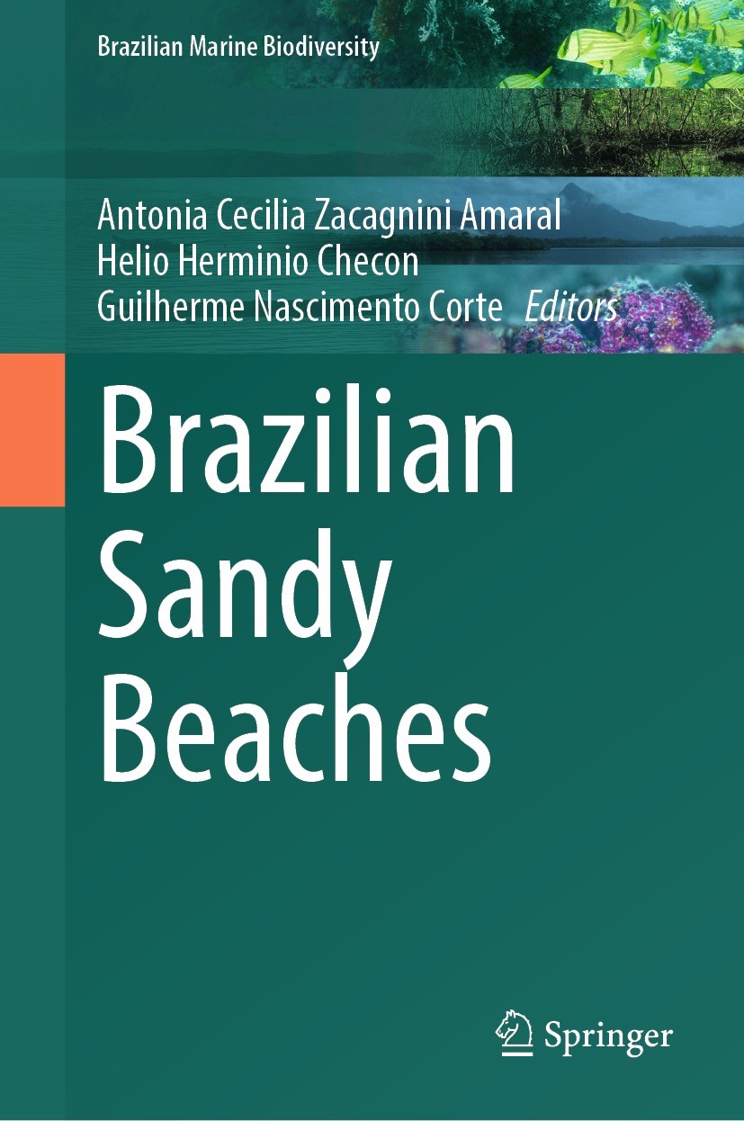 Titlebook: Brazilian Sandy Beaches; Antonia Cecilia Zacagnini Amaral,Helio Herminio Ch Book 2023 Springer Nature Switzerland AG 2023 Sandy Beaches.Br Titlebook: Brazilian Sandy Beaches; Antonia Cecilia Zacagnini Amaral,Helio Herminio Ch Book 2023 Springer Nature Switzerland AG 2023 Sandy Beaches.Br