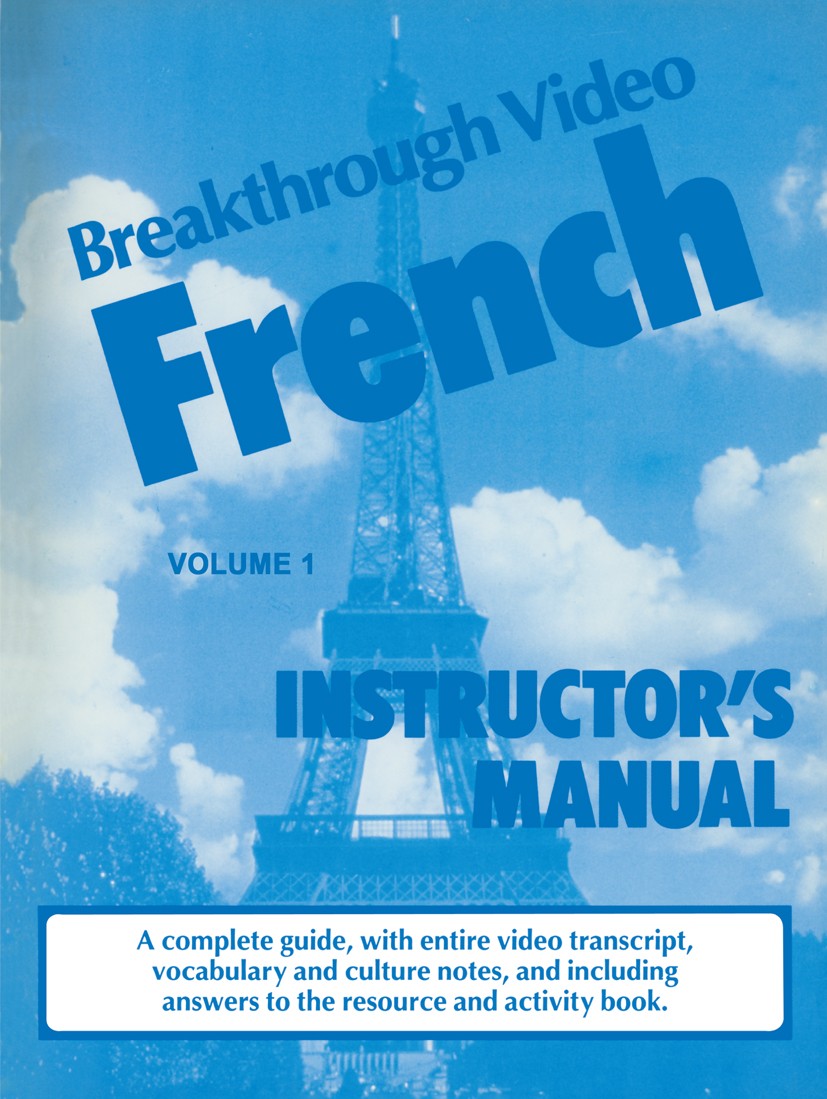 Titlebook: Breakthrough Video French; Brian Hill,Catrine Carpenter Textbook 1989Latest edition Macmillan Publishers Limited 1989 Titlebook: Breakthrough Video French; Brian Hill,Catrine Carpenter Textbook 1989Latest edition Macmillan Publishers Limited 1989