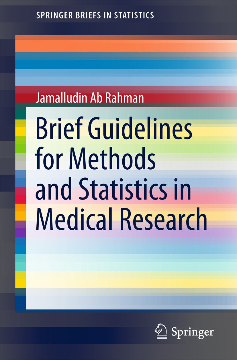 Titlebook: Brief Guidelines for Methods and Statistics in Medical Research; Jamalludin Bin Ab Rahman Book 2015 The Author(s) 2015 ANOVA and ANCOVA.Bi Titlebook: Brief Guidelines for Methods and Statistics in Medical Research; Jamalludin Bin Ab Rahman Book 2015 The Author(s) 2015 ANOVA and ANCOVA.Bi