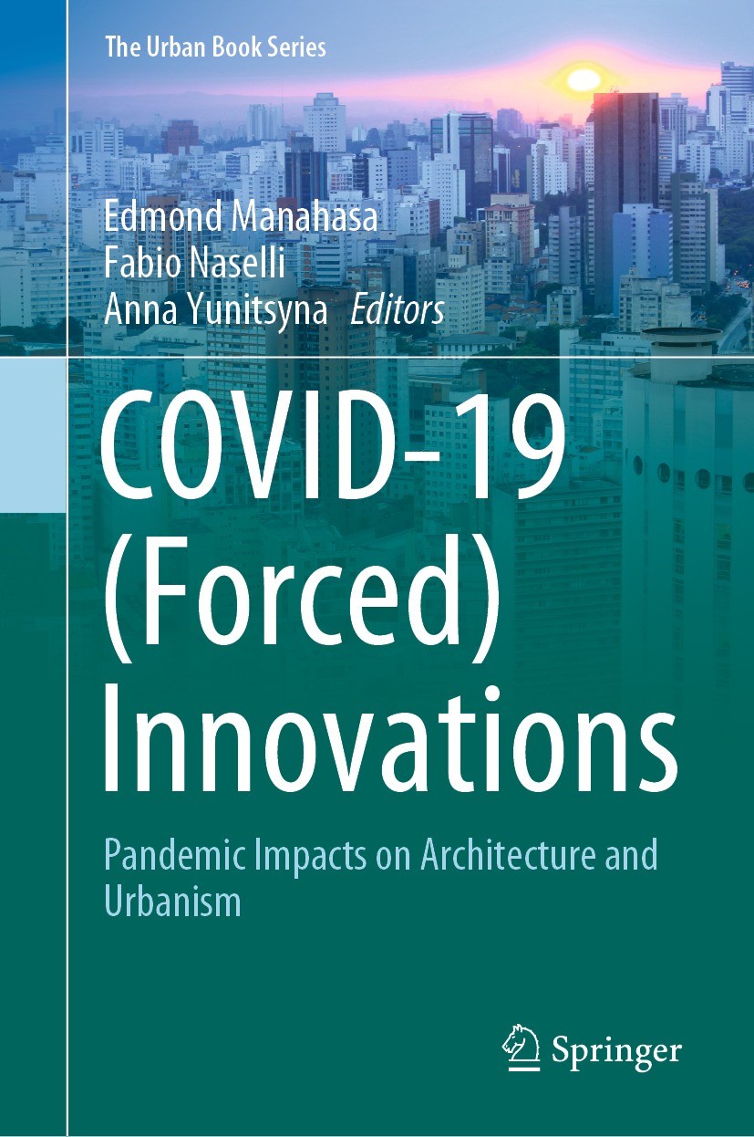 Titlebook: COVID-19 (Forced) Innovations; Pandemic Impacts on Edmond Manahasa,Fabio Naselli,Anna Yunitsyna Book 2024 The Editor(s) (if applicable) an Titlebook: COVID-19 (Forced) Innovations; Pandemic Impacts on Edmond Manahasa,Fabio Naselli,Anna Yunitsyna Book 2024 The Editor(s) (if applicable) an