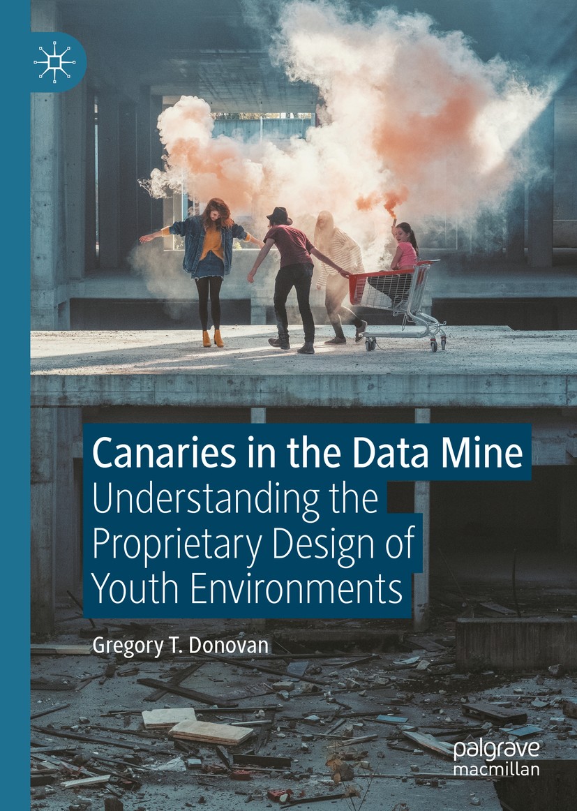 Titlebook: Canaries in the Data Mine; Understanding the Pr Gregory T. Donovan Book 2020 The Editor(s) (if applicable) and The Author(s), under exclusi Titlebook: Canaries in the Data Mine; Understanding the Pr Gregory T. Donovan Book 2020 The Editor(s) (if applicable) and The Author(s), under exclusi