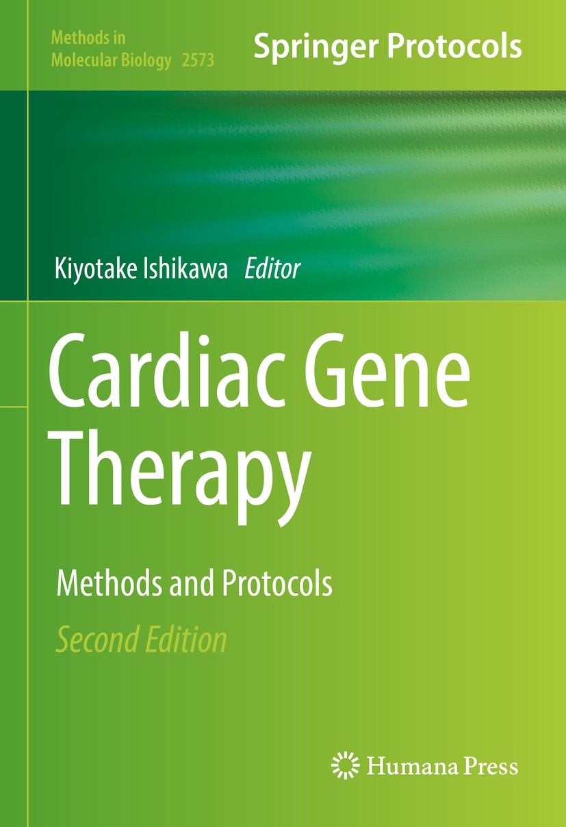 Titlebook: Cardiac Gene Therapy; Methods and Protocol Kiyotake Ishikawa Book 2022Latest edition The Editor(s) (if applicable) and The Author(s), under Titlebook: Cardiac Gene Therapy; Methods and Protocol Kiyotake Ishikawa Book 2022Latest edition The Editor(s) (if applicable) and The Author(s), under