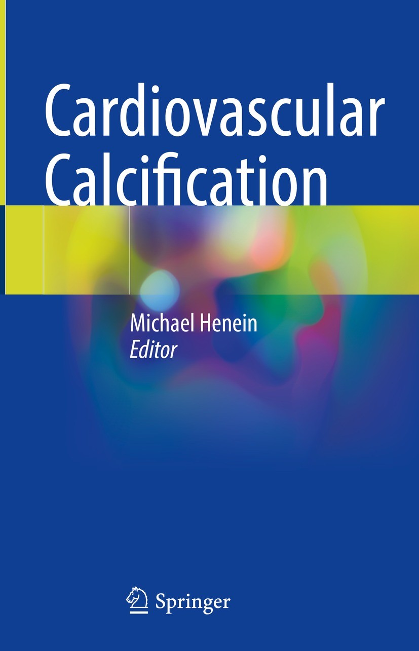 Titlebook: Cardiovascular Calcification; Michael Henein Book 2022 The Editor(s) (if applicable) and The Author(s), under exclusive license to Springe Titlebook: Cardiovascular Calcification; Michael Henein Book 2022 The Editor(s) (if applicable) and The Author(s), under exclusive license to Springe
