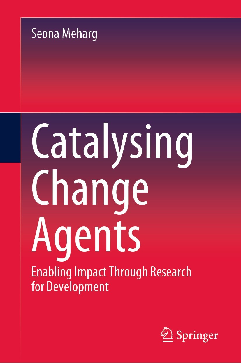 Titlebook: Catalysing Change Agents; Enabling Impact Thro Seona Meharg Book 2023 Commonwealth Scientific and Industrial Research Organisation 2023 Com Titlebook: Catalysing Change Agents; Enabling Impact Thro Seona Meharg Book 2023 Commonwealth Scientific and Industrial Research Organisation 2023 Com