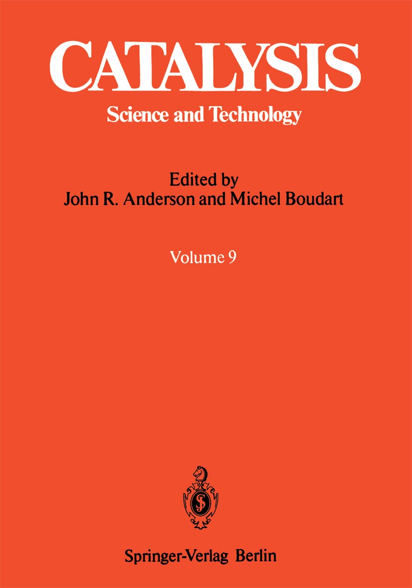 Titlebook: Catalysis; Science and Technolo J. R. Anderson,M. Boudart Book 1991 Springer-Verlag Berlin Heidelberg 1991 Atom.Katalysator.Katalyse.cataly Titlebook: Catalysis; Science and Technolo J. R. Anderson,M. Boudart Book 1991 Springer-Verlag Berlin Heidelberg 1991 Atom.Katalysator.Katalyse.cataly