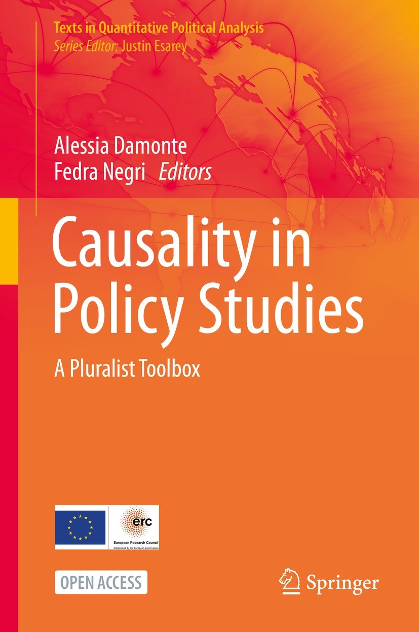 Titlebook: Causality in Policy Studies; a Pluralist Toolbox Alessia Damonte,Fedra Negri Book‘‘‘‘‘‘‘‘ 2023 The Editor(s) (if applicable) and The Author Titlebook: Causality in Policy Studies; a Pluralist Toolbox Alessia Damonte,Fedra Negri Book‘‘‘‘‘‘‘‘ 2023 The Editor(s) (if applicable) and The Author