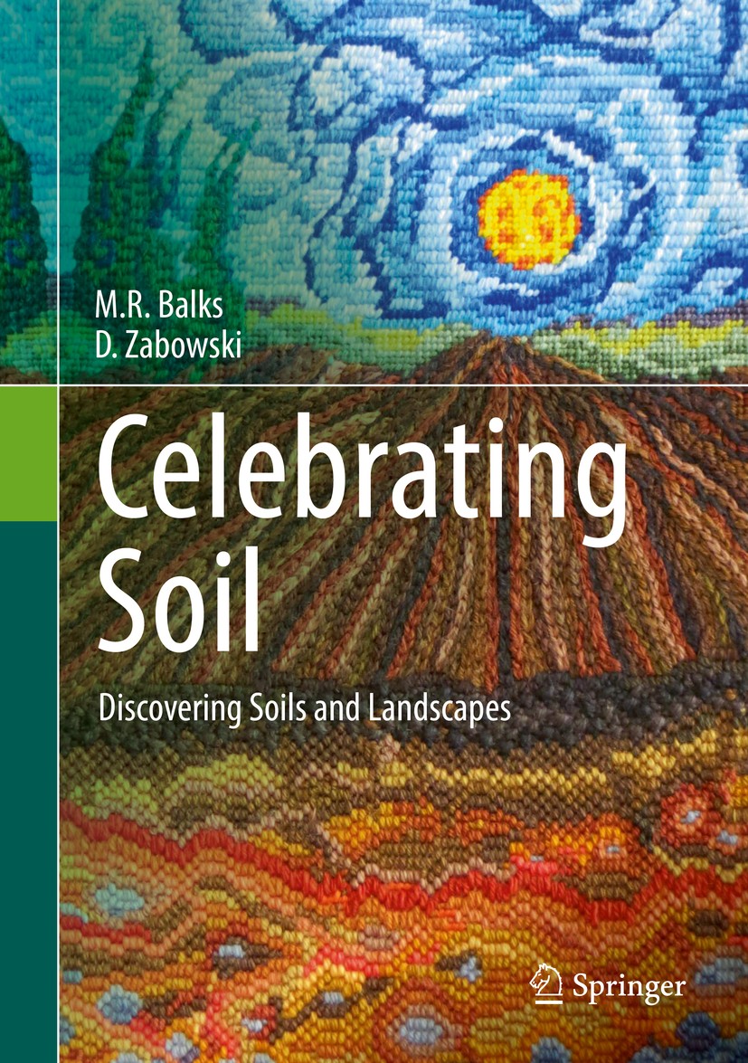 Titlebook: Celebrating Soil; Discovering Soils an M.R. Balks,D. Zabowski Book 2016 Springer International Publishing Switzerland 2016 Flood Plains.Pea Titlebook: Celebrating Soil; Discovering Soils an M.R. Balks,D. Zabowski Book 2016 Springer International Publishing Switzerland 2016 Flood Plains.Pea