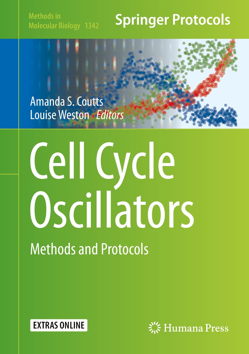 Titlebook: Cell Cycle Oscillators; Methods and Protocol Amanda S. Coutts,Louise Weston Book 2016 Springer Science+Business Media New York 2016 cell cy Titlebook: Cell Cycle Oscillators; Methods and Protocol Amanda S. Coutts,Louise Weston Book 2016 Springer Science+Business Media New York 2016 cell cy