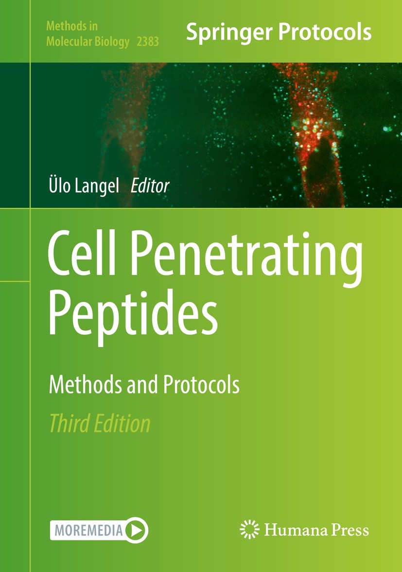 Titlebook: Cell Penetrating Peptides; Methods and Protocol Ülo Langel Book 2022Latest edition The Editor(s) (if applicable) and The Author(s), under e Titlebook: Cell Penetrating Peptides; Methods and Protocol Ülo Langel Book 2022Latest edition The Editor(s) (if applicable) and The Author(s), under e