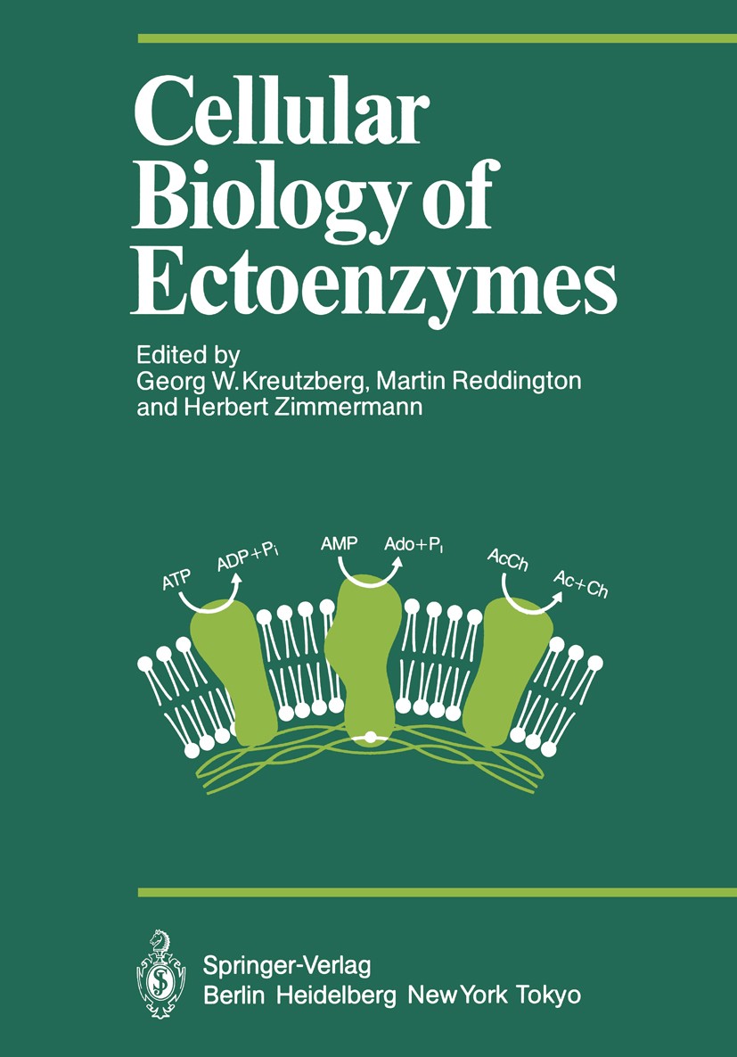 Titlebook: Cellular Biology of Ectoenzymes; Proceedings of the I Georg W. Kreutzberg,Martin Reddington,Herbert Zimm Conference proceedings 1986 Spring Titlebook: Cellular Biology of Ectoenzymes; Proceedings of the I Georg W. Kreutzberg,Martin Reddington,Herbert Zimm Conference proceedings 1986 Spring