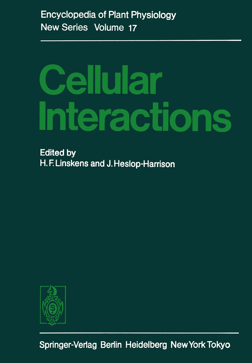 Titlebook: Cellular Interactions; Hans F. Linskens,John Heslop-Harrison Book 1984 Springer-Verlag Heidelberg 1984 Interactions.Pathogen.Zelle.cell.pl Titlebook: Cellular Interactions; Hans F. Linskens,John Heslop-Harrison Book 1984 Springer-Verlag Heidelberg 1984 Interactions.Pathogen.Zelle.cell.pl
