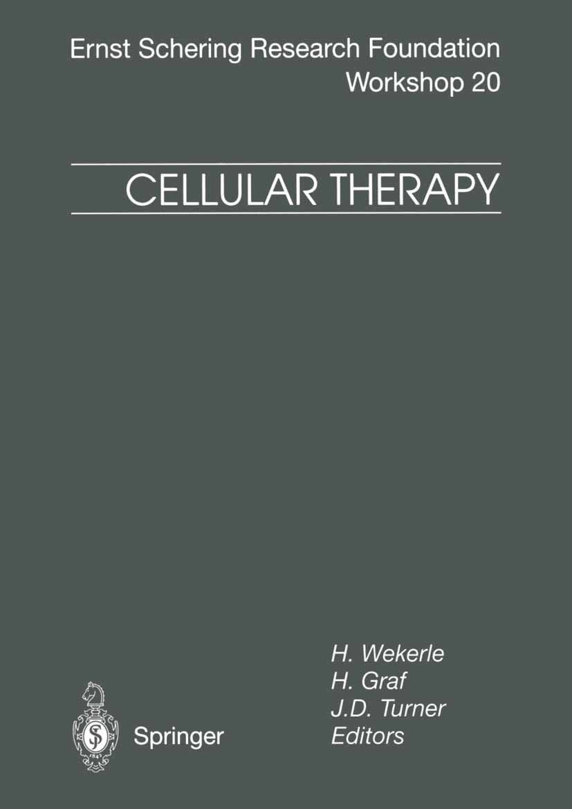 Titlebook: Cellular Therapy; H. Wekerle,H. Graf,J. D. Turner Conference proceedings 1997 Springer-Verlag Berlin Heidelberg 1997 Cellular Therapy.Diab Titlebook: Cellular Therapy; H. Wekerle,H. Graf,J. D. Turner Conference proceedings 1997 Springer-Verlag Berlin Heidelberg 1997 Cellular Therapy.Diab