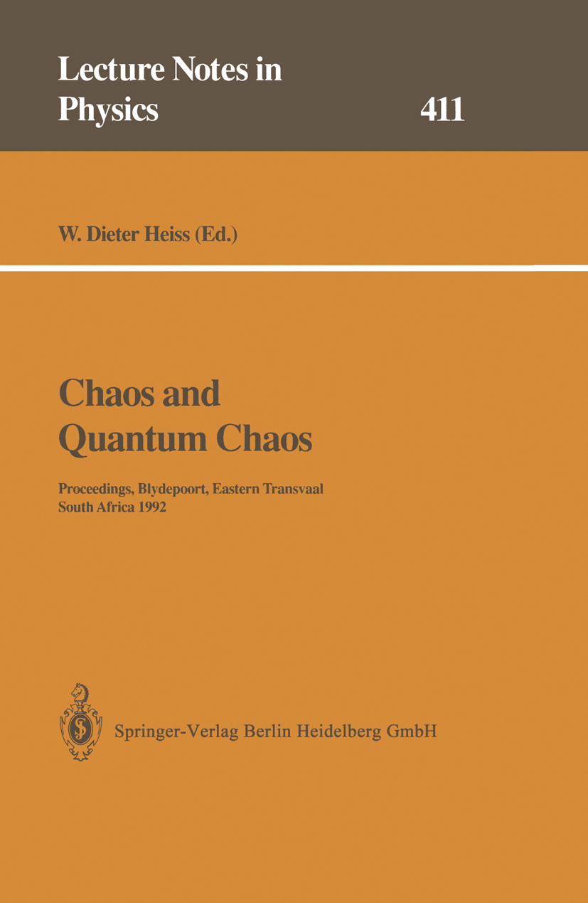 Titlebook: Chaos and Quantum Chaos; Proceedings of the E W. Dieter Heiss Conference proceedings 1992 Springer-Verlag Berlin Heidelberg 1992 Mesoscopic Titlebook: Chaos and Quantum Chaos; Proceedings of the E W. Dieter Heiss Conference proceedings 1992 Springer-Verlag Berlin Heidelberg 1992 Mesoscopic