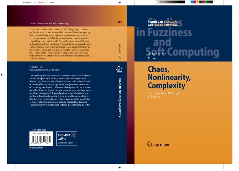 Titlebook: Chaos, Nonlinearity, Complexity; The Dynamical Paradi A. Sengupta Book 2006 Springer-Verlag Berlin Heidelberg 2006 Chaos.Nonlinear Function Titlebook: Chaos, Nonlinearity, Complexity; The Dynamical Paradi A. Sengupta Book 2006 Springer-Verlag Berlin Heidelberg 2006 Chaos.Nonlinear Function