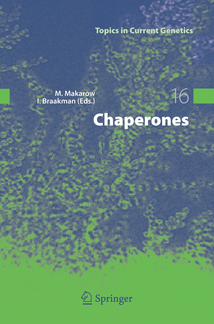 Titlebook: Chaperones; Ineke Braakman Book 20061st edition Springer-Verlag Berlin Heidelberg 2006 Chaperone.Organelle.Peroxisom.biology.biosynthesis. Titlebook: Chaperones; Ineke Braakman Book 20061st edition Springer-Verlag Berlin Heidelberg 2006 Chaperone.Organelle.Peroxisom.biology.biosynthesis.