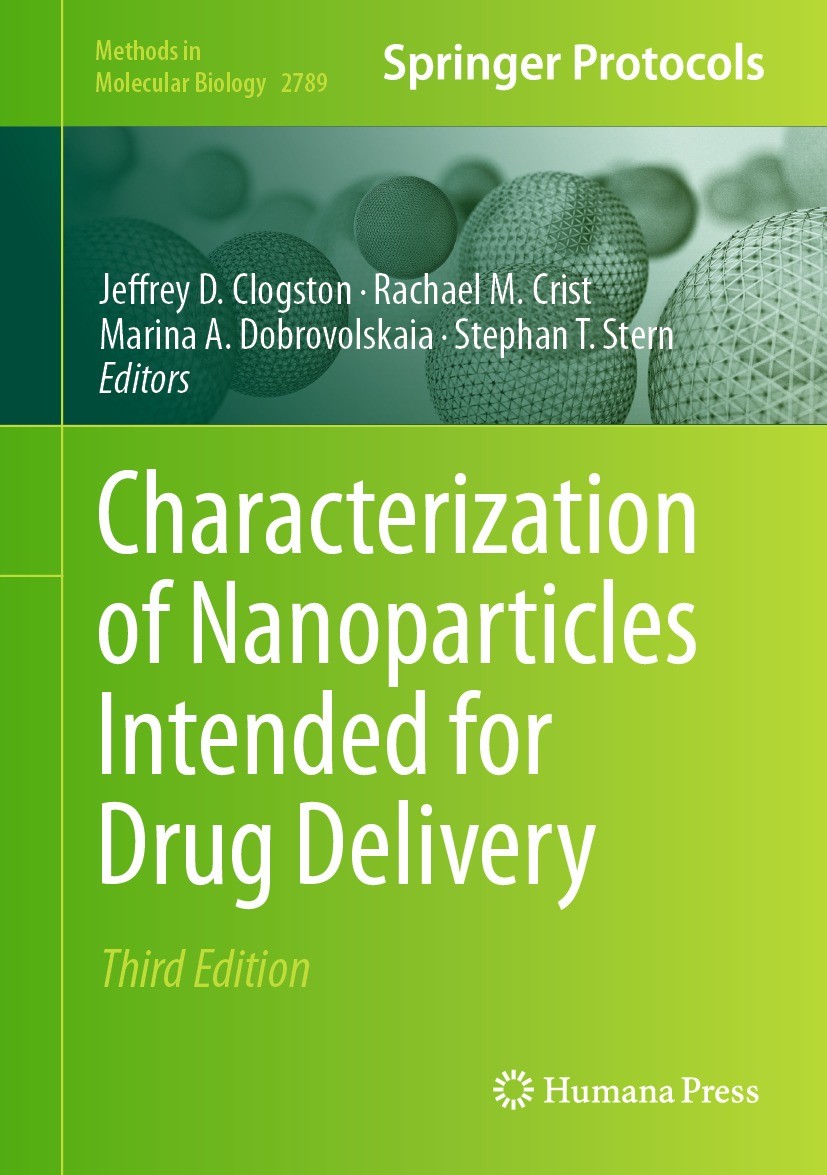 Titlebook: Characterization of Nanoparticles Intended for Drug Delivery; Jeffrey D. Clogston,Rachael M. Crist,Stephan T. St Book 2024Latest edition L Titlebook: Characterization of Nanoparticles Intended for Drug Delivery; Jeffrey D. Clogston,Rachael M. Crist,Stephan T. St Book 2024Latest edition L