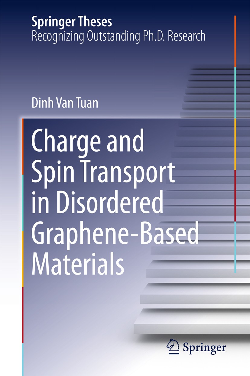 Titlebook: Charge and Spin Transport in Disordered Graphene-Based Materials; Dinh Van Tuan Book 2016 Springer International Publishing Switzerland 20 Titlebook: Charge and Spin Transport in Disordered Graphene-Based Materials; Dinh Van Tuan Book 2016 Springer International Publishing Switzerland 20