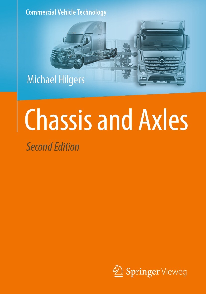 Titlebook: Chassis and Axles; Michael Hilgers Textbook 2023Latest edition Springer-Verlag GmbH Germany, part of Springer Nature 2023 Suspension.Steer Titlebook: Chassis and Axles; Michael Hilgers Textbook 2023Latest edition Springer-Verlag GmbH Germany, part of Springer Nature 2023 Suspension.Steer