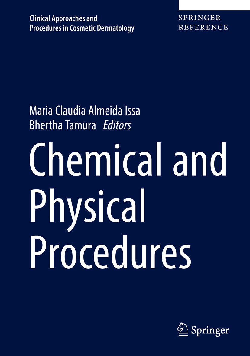 Titlebook: Chemical and Physical Procedures; Maria Claudia Almeida Issa,Bhertha Tamura Reference work 2018 Springer International Publishing AG 2018 Titlebook: Chemical and Physical Procedures; Maria Claudia Almeida Issa,Bhertha Tamura Reference work 2018 Springer International Publishing AG 2018