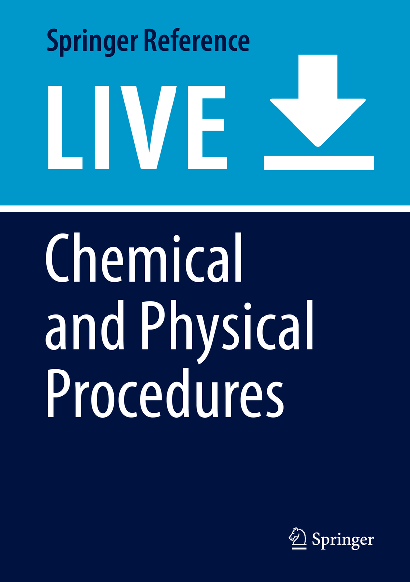 Titlebook: Chemical and Physical Procedures; Maria Claudia Almeida Issa,Bhertha Tamura Living reference work 2020Latest edition Titlebook: Chemical and Physical Procedures; Maria Claudia Almeida Issa,Bhertha Tamura Living reference work 2020Latest edition