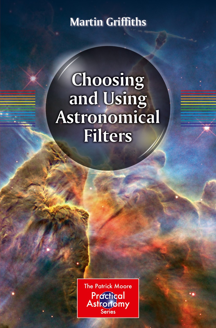 Titlebook: Choosing and Using Astronomical Filters; Martin Griffiths Book 2015 Springer Science+Business Media New York 2015 Adobe Photoshop guide.As Titlebook: Choosing and Using Astronomical Filters; Martin Griffiths Book 2015 Springer Science+Business Media New York 2015 Adobe Photoshop guide.As