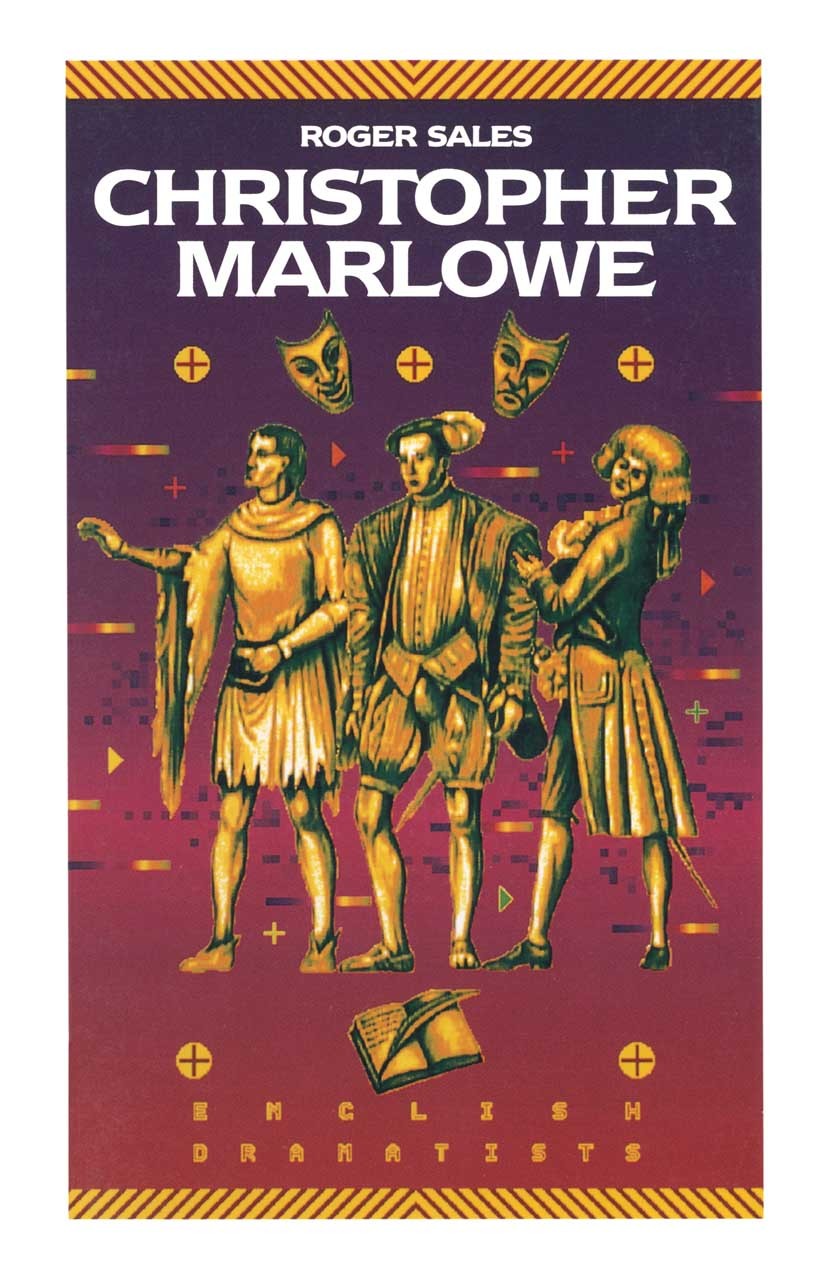 Titlebook: Christopher Marlowe; Roger Sales Textbook 1991Latest edition Roger Sales 1991 Bertolt Brecht.cultural history.dramatist.English literature Titlebook: Christopher Marlowe; Roger Sales Textbook 1991Latest edition Roger Sales 1991 Bertolt Brecht.cultural history.dramatist.English literature