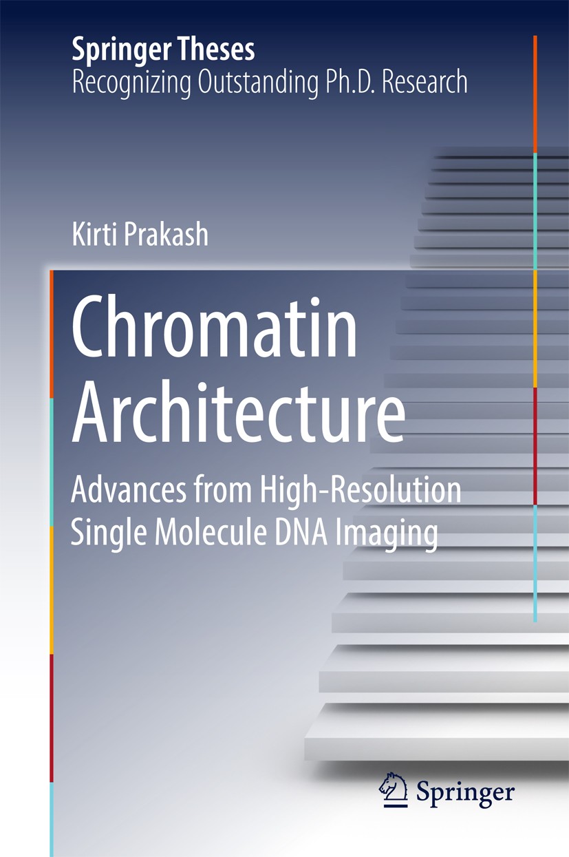Titlebook: Chromatin Architecture; Advances From High-r Kirti Prakash Book 2017 Springer International Publishing AG 2017 Superresolution Microscopy.S Titlebook: Chromatin Architecture; Advances From High-r Kirti Prakash Book 2017 Springer International Publishing AG 2017 Superresolution Microscopy.S