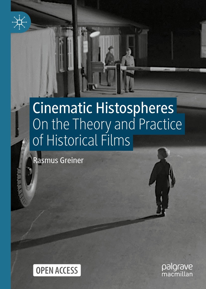 Titlebook: Cinematic Histospheres; On the Theory and Pr Rasmus Greiner Book‘‘‘‘‘‘‘‘ 2021 The Editor(s) (if applicable) and The Author(s) 2021 Histosph Titlebook: Cinematic Histospheres; On the Theory and Pr Rasmus Greiner Book‘‘‘‘‘‘‘‘ 2021 The Editor(s) (if applicable) and The Author(s) 2021 Histosph