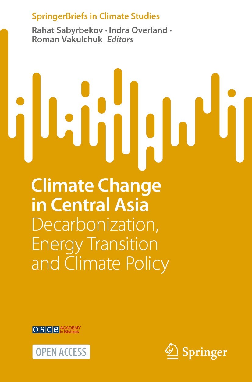 Titlebook: Climate Change in Central Asia; Decarbonization, Ene Rahat Sabyrbekov,Indra Overland,Roman Vakulchuk Book‘‘‘‘‘‘‘‘ 2023 The Editor(s) (if ap Titlebook: Climate Change in Central Asia; Decarbonization, Ene Rahat Sabyrbekov,Indra Overland,Roman Vakulchuk Book‘‘‘‘‘‘‘‘ 2023 The Editor(s) (if ap