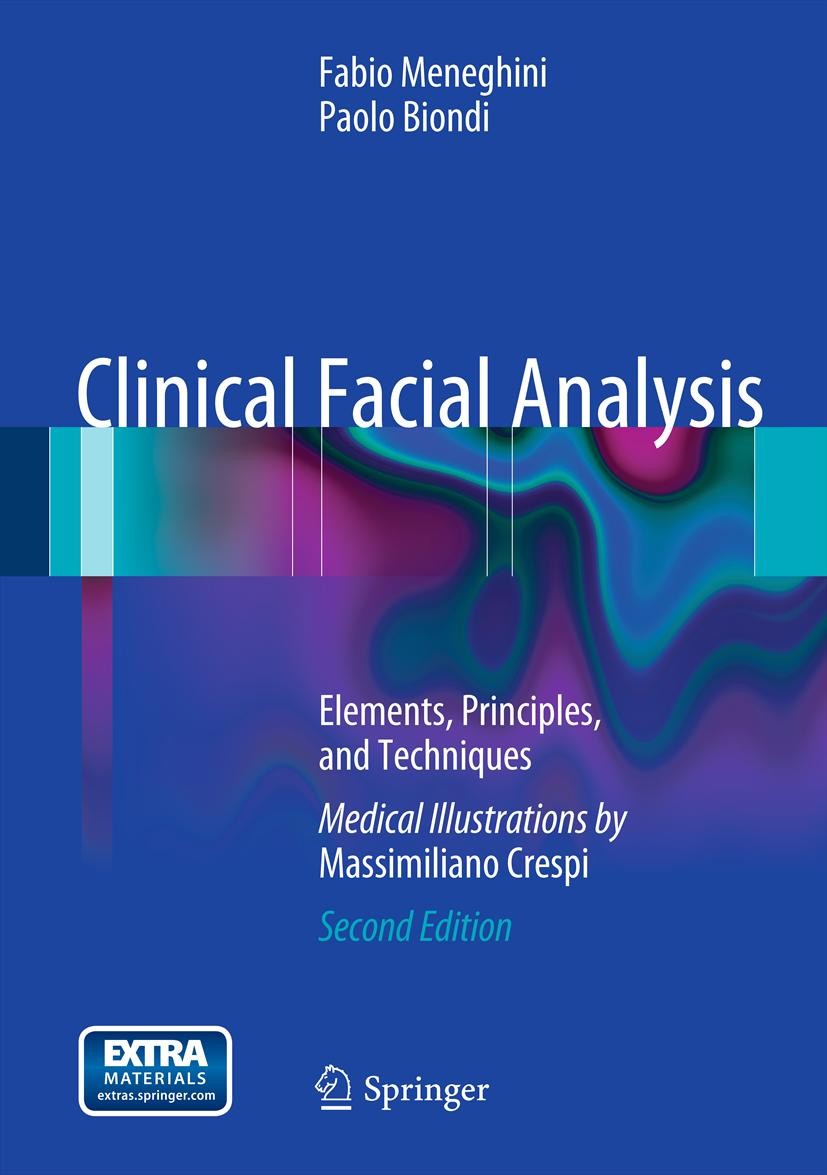 Titlebook: Clinical Facial Analysis; Elements, Principles Fabio Meneghini,Paolo Biondi Book 2012Latest edition Springer-Verlag Berlin Heidelberg 2012 Titlebook: Clinical Facial Analysis; Elements, Principles Fabio Meneghini,Paolo Biondi Book 2012Latest edition Springer-Verlag Berlin Heidelberg 2012