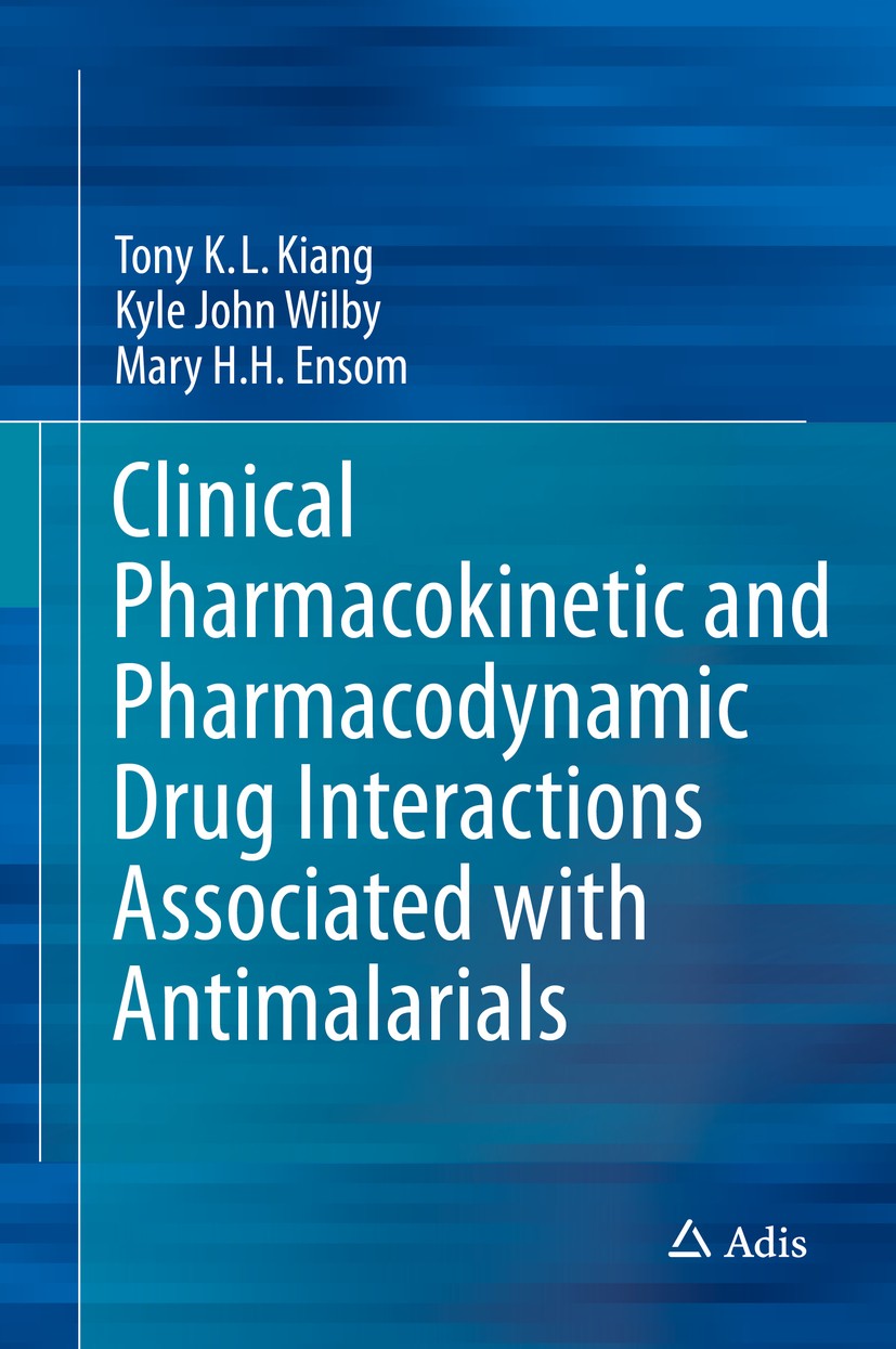 Titlebook: Clinical Pharmacokinetic and Pharmacodynamic Drug Interactions Associated with Antimalarials; Tony K.L. Kiang,Kyle John Wilby,Mary H.H. En Titlebook: Clinical Pharmacokinetic and Pharmacodynamic Drug Interactions Associated with Antimalarials; Tony K.L. Kiang,Kyle John Wilby,Mary H.H. En