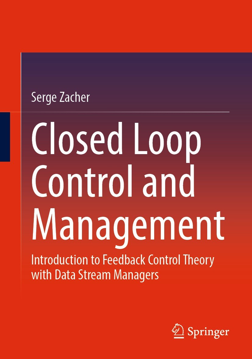 Titlebook: Closed Loop Control and Management; Introduction to Feed Serge Zacher Textbook 2022 The Editor(s) (if applicable) and The Author(s), under Titlebook: Closed Loop Control and Management; Introduction to Feed Serge Zacher Textbook 2022 The Editor(s) (if applicable) and The Author(s), under