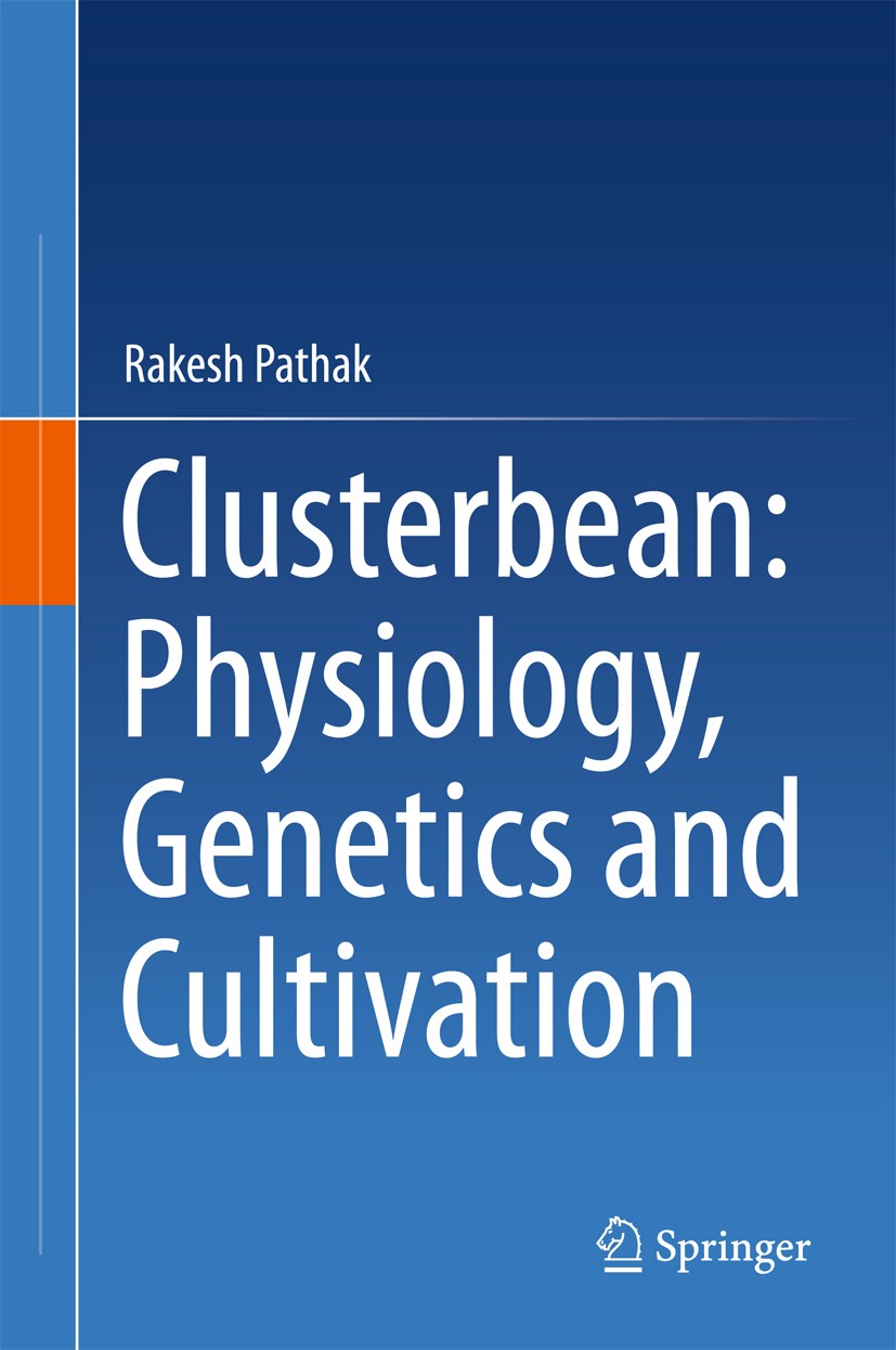 Titlebook: Clusterbean: Physiology, Genetics and Cultivation; Rakesh Pathak Book 2015 Springer Science+Business Media Singapore 2015 Abiotic Stress M Titlebook: Clusterbean: Physiology, Genetics and Cultivation; Rakesh Pathak Book 2015 Springer Science+Business Media Singapore 2015 Abiotic Stress M