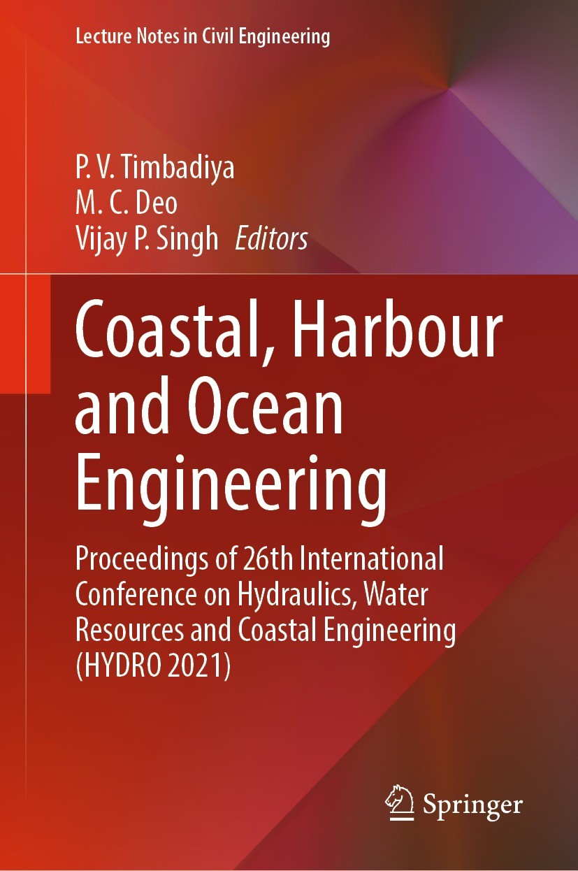 Titlebook: Coastal, Harbour and Ocean Engineering; Proceedings of 26th P. V. Timbadiya,M. C. Deo,Vijay P. Singh Conference proceedings 2023 The Edito Titlebook: Coastal, Harbour and Ocean Engineering; Proceedings of 26th P. V. Timbadiya,M. C. Deo,Vijay P. Singh Conference proceedings 2023 The Edito