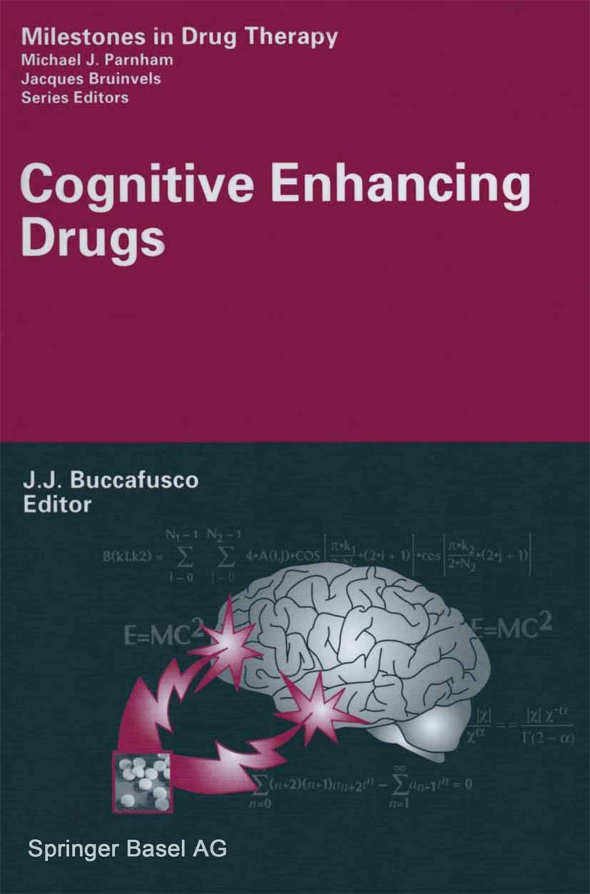 Titlebook: Cognitive Enhancing Drugs; Jerry J. Buccafusco Book 2004 Birkhäuser Verlag 2004 Alzheimer.attention.cholinesterase.cns.cognitive disorders Titlebook: Cognitive Enhancing Drugs; Jerry J. Buccafusco Book 2004 Birkhäuser Verlag 2004 Alzheimer.attention.cholinesterase.cns.cognitive disorders