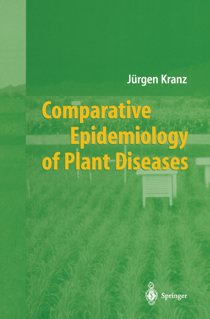 Titlebook: Comparative Epidemiology of Plant Diseases; Jürgen Kranz Book 2003 Springer-Verlag Berlin Heidelberg 2003 Crustaceans, nervous system.Epid Titlebook: Comparative Epidemiology of Plant Diseases; Jürgen Kranz Book 2003 Springer-Verlag Berlin Heidelberg 2003 Crustaceans, nervous system.Epid