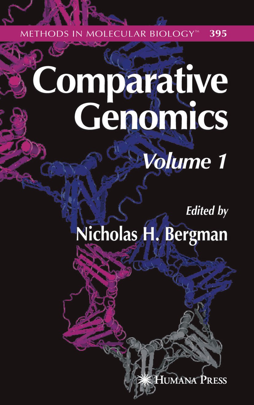 Titlebook: Comparative Genomics; Volume 1 Nicholas H. Bergman Book 2008 Humana Press 2008 Bur.DNA.Evolution.Promoter.RNA.conservation.genes.primary st Titlebook: Comparative Genomics; Volume 1 Nicholas H. Bergman Book 2008 Humana Press 2008 Bur.DNA.Evolution.Promoter.RNA.conservation.genes.primary st