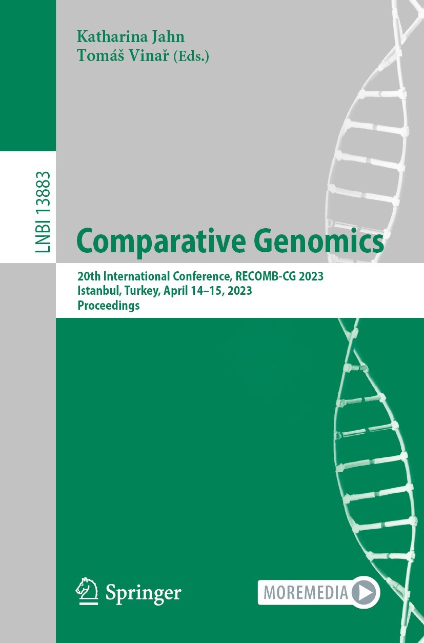 Titlebook: Comparative Genomics; 20th International C Katharina Jahn,Tomáš Vinař Conference proceedings 2023 The Editor(s) (if applicable) and The Aut Titlebook: Comparative Genomics; 20th International C Katharina Jahn,Tomáš Vinař Conference proceedings 2023 The Editor(s) (if applicable) and The Aut
