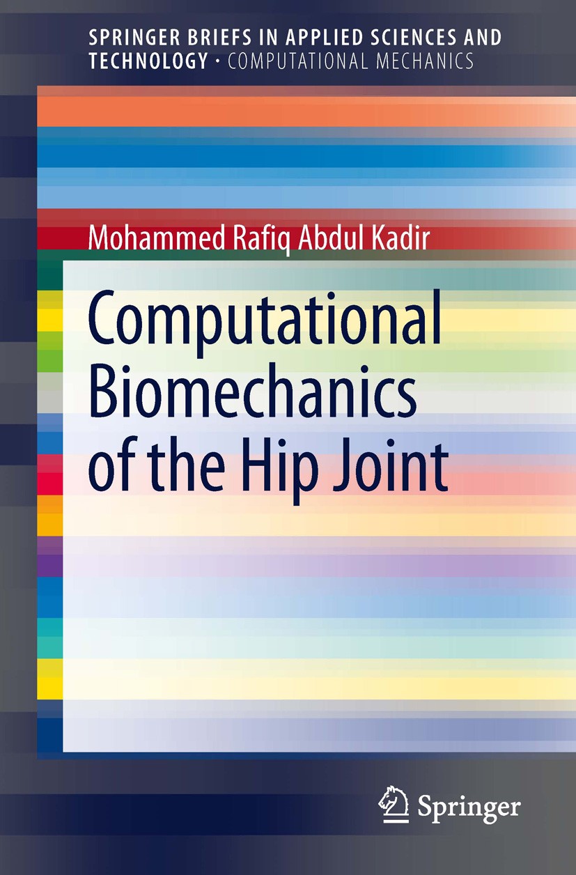 Titlebook: Computational Biomechanics of the Hip Joint; Mohammed Rafiq Abdul Kadir Book 2014 The Author(s) 2014 bone-implant interface.distal fixatio Titlebook: Computational Biomechanics of the Hip Joint; Mohammed Rafiq Abdul Kadir Book 2014 The Author(s) 2014 bone-implant interface.distal fixatio
