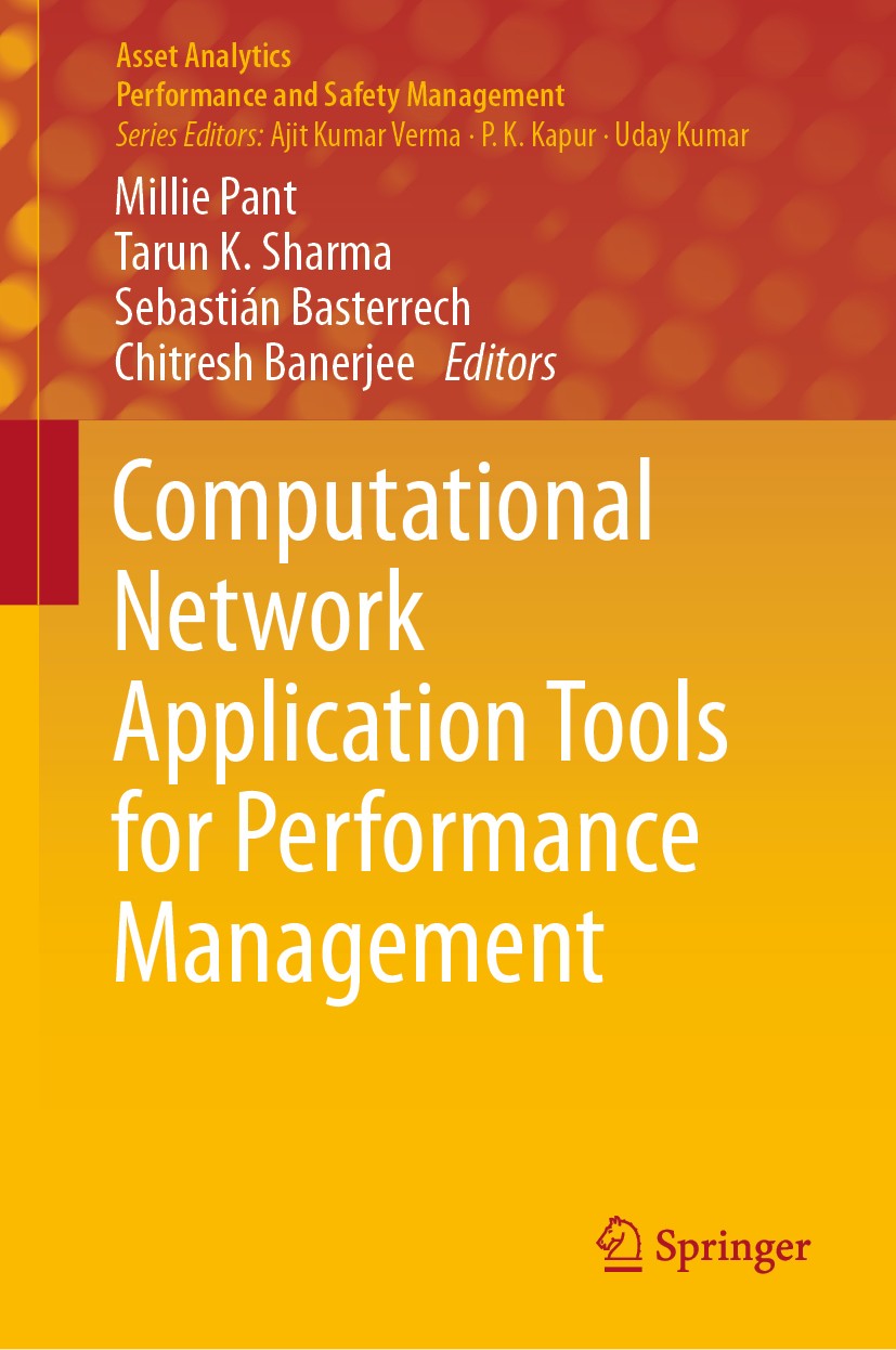 Titlebook: Computational Network Application Tools for Performance Management; Millie Pant,Tarun K. Sharma,Chitresh Banerjee Book 2020 The Editor(s) Titlebook: Computational Network Application Tools for Performance Management; Millie Pant,Tarun K. Sharma,Chitresh Banerjee Book 2020 The Editor(s)